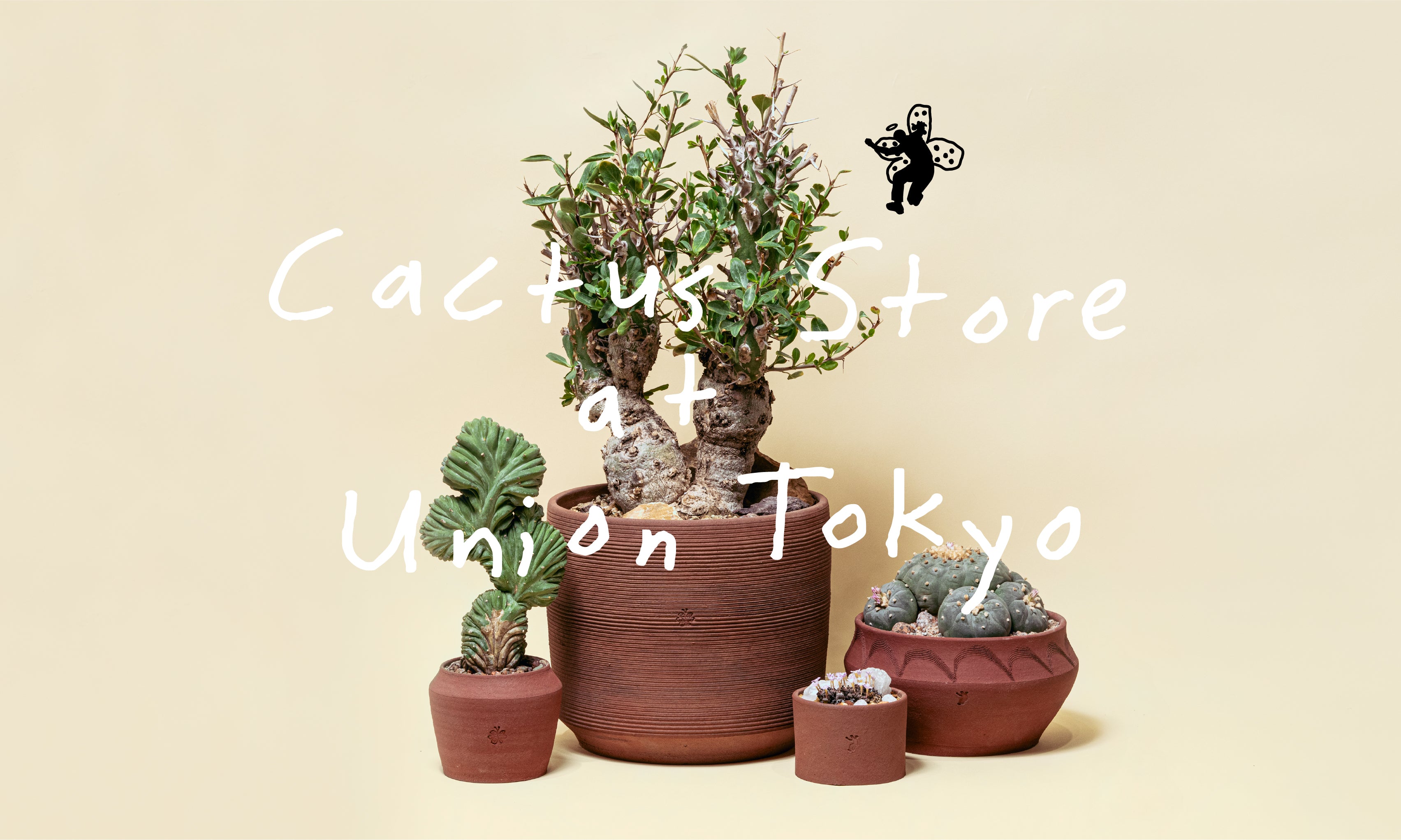 CACTUS STORE at UNION TOKYO supported by KAKUSEN-EN