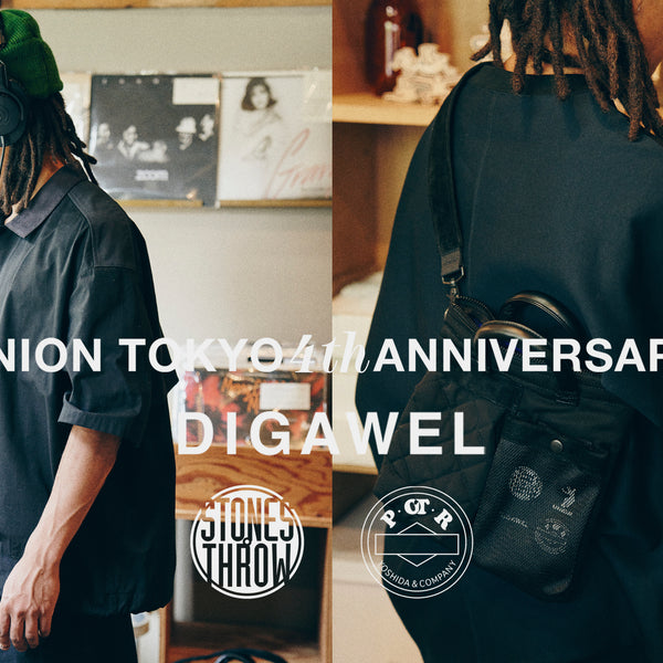 DIGAWEL / UNION TOKYO 4 YEAR COLLECTION